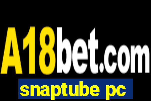 snaptube pc